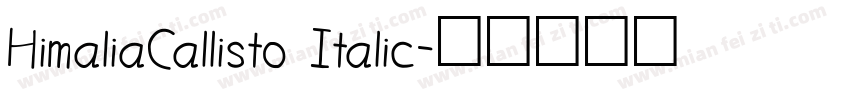 HimaliaCallisto Italic字体转换